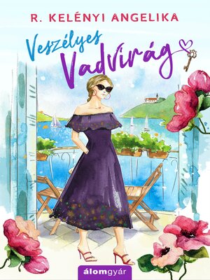 cover image of Veszélyes Vadvirág